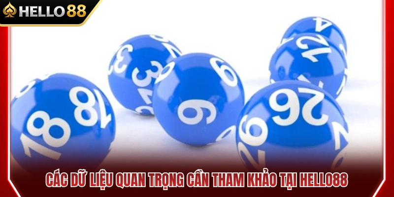 Thống Kê Xổ Số HELLO88 – Dữ Liệu Nào Nên Tham Khảo? 3 Top dữ liệu xổ số quan trọng bạn nên tra cứu
