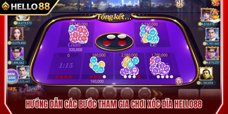 Hướng dẫn vào cược xóc đĩa HELLO88 